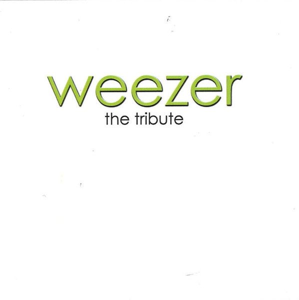 Making Noise - A Tribute To Weezer 