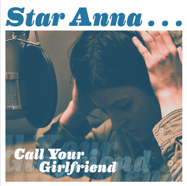 Call Your Girlfriend