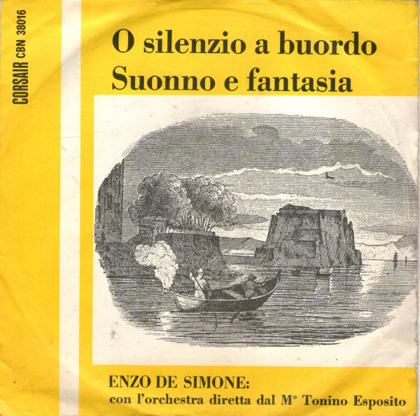 O Silenzio A Buordo / Suonno E Fantasia