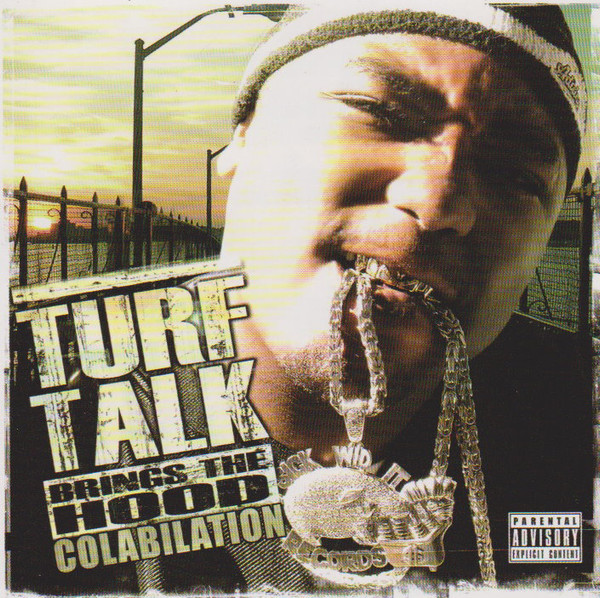Turf Talk Brings The Hood Colabilation