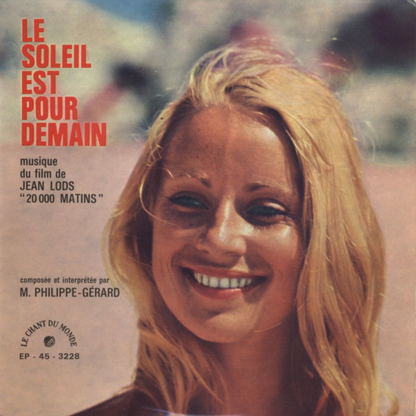 Le Soleil Est Pour Demain