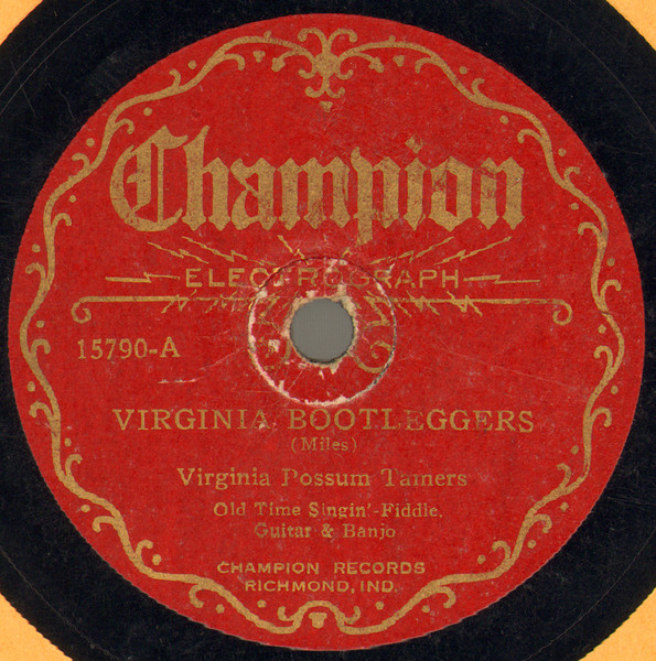Virginia Bootleggers / Little Sweetheart Pal Of Mine