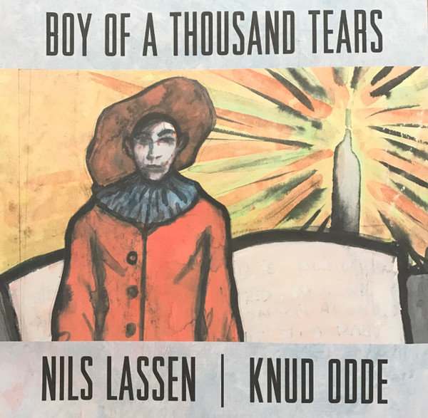Skrevet I Vind / Boy Of A Thousand Tears