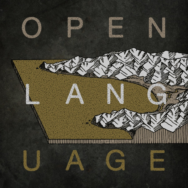Open Language: Volume I [Side A]