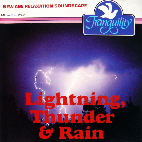 Lightning, Thunder & Rain