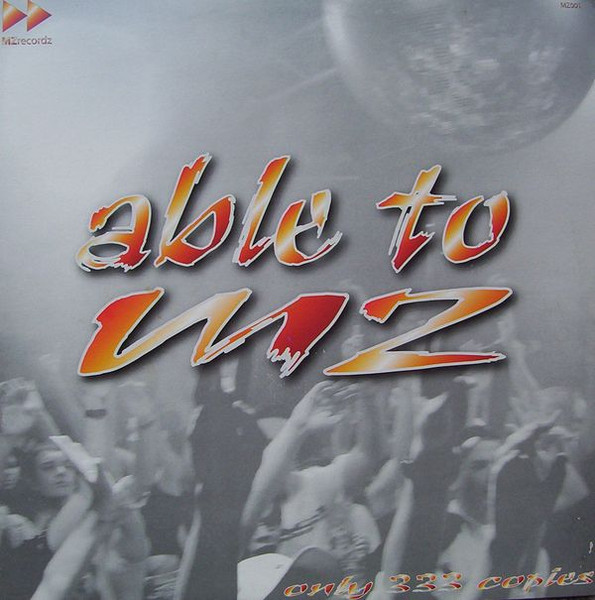 Able To MZ