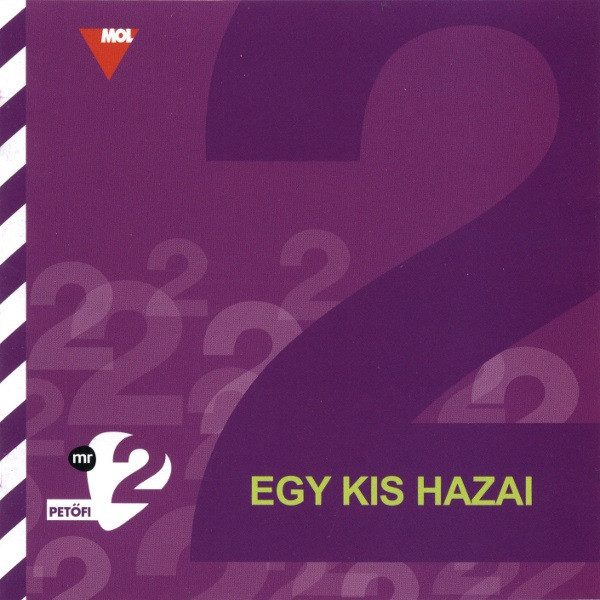MR2-Petőfi Rádió: Egy Kis Hazai 2