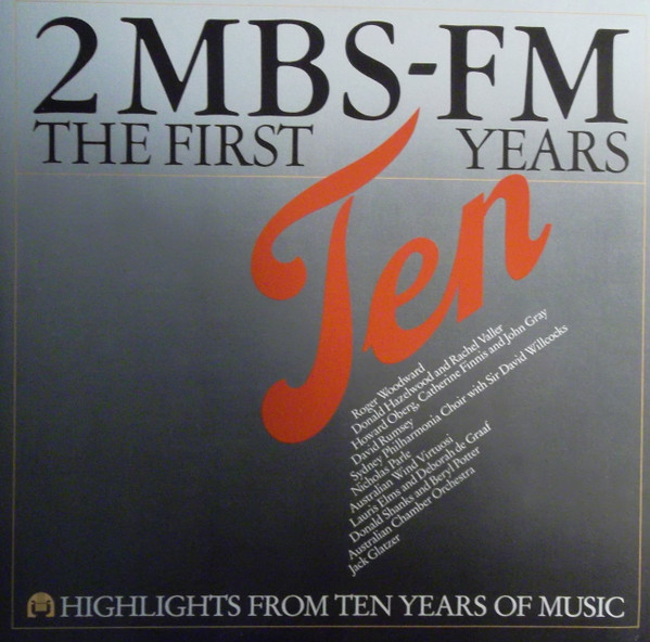2MBS-FM: The First Ten Years - Highlights From Ten Years Of Music