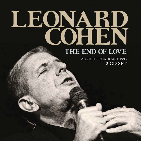 The End Of Love (Zurich Broadcast 1993)