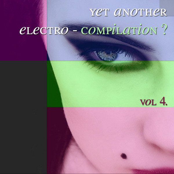 Yet Another Electro-Compilation ? Vol 4.
