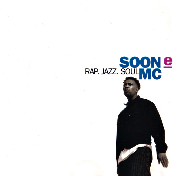 Rap. Jazz. Soul
