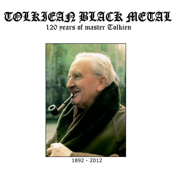 North Wind Productions Presents; Tolkiean Black Metal - 120 Years Of Master Tolkien 