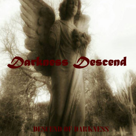 Descend of Darkness