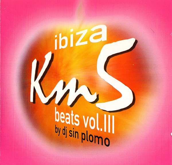 Km5 Ibiza Beats Vol. III