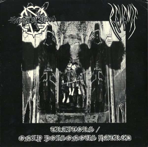 Traitors / Only Poisonous Hatred