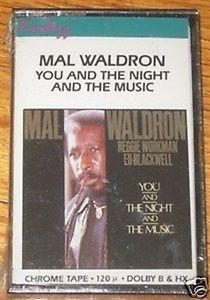You And The Night And The Music