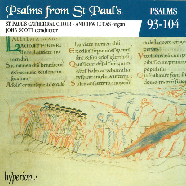 Psalms From St Paul's - Psalms 93-104