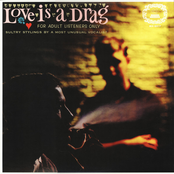 Love Is A Drag (For Adult Listeners Only)