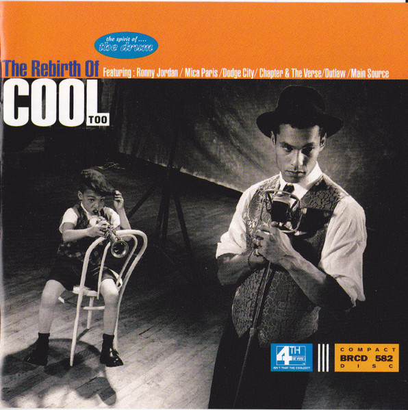 The Rebirth Of Cool Too