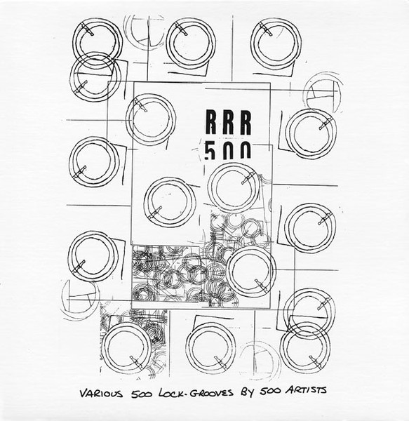 RRR 500 (Various 500 Lock-Grooves By 500 Artists)