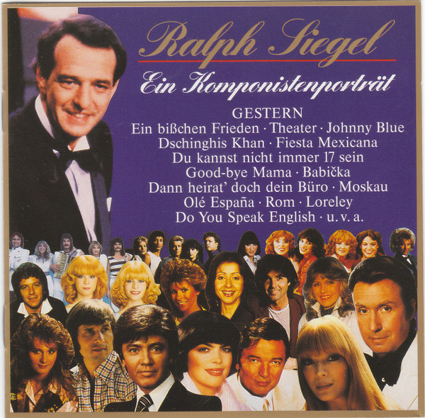 Ralph Siegel - Ein Komponistenporträt - Gestern