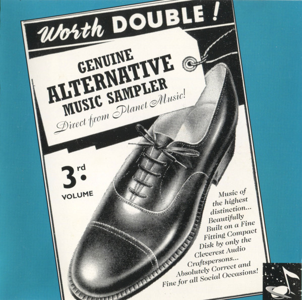 Genuine Alternative Music Sampler Direct From Planet Music! (3rd Volume)