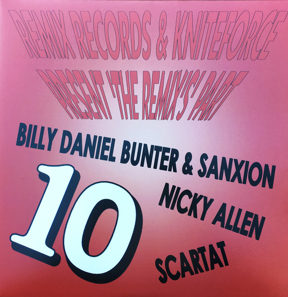 Remix Records & Kniteforce Present 'The Remix's' Part 10