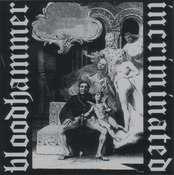 Incriminated / Bloodhammer - Split CD