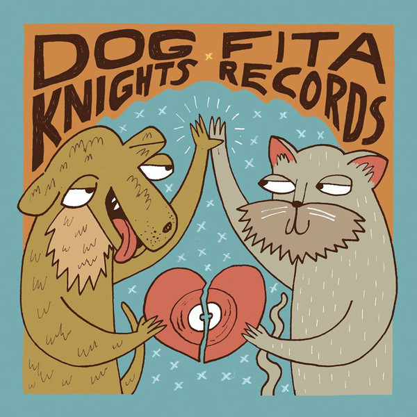 Dog Knights X Fita Records