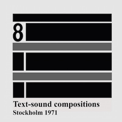 Text-Sound Compositions 8: Stockholm 1971