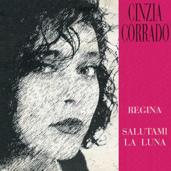 Regina / Salutami La Luna 