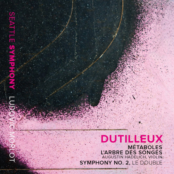Métaboles • L'Arbre Des Songes • Symphony No. 2, Le Double
