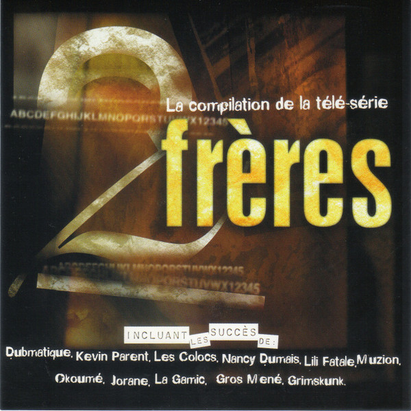 2 Frères - La Compilation De La Télé-Série