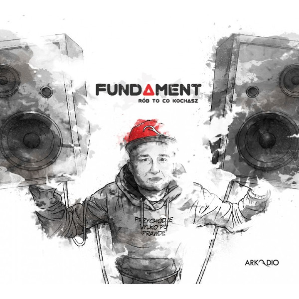 Fundament Rób To Co Kochasz