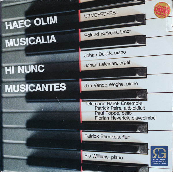 Haec Olim Musicalia - Hi Nunc Musicantes