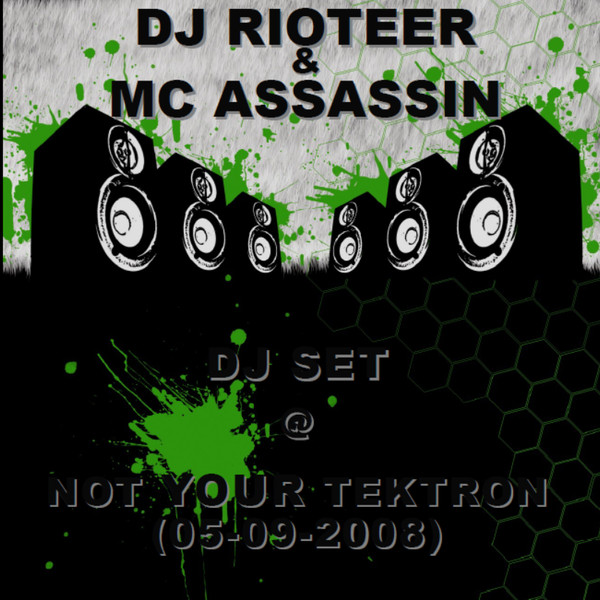 DJ Set @ Not Your Tektron (05-09-2008)
