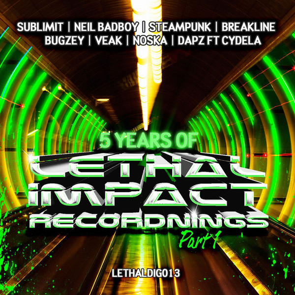 5 Years Of Lethal Impact Recordings Part 1