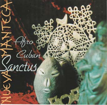 Afro Cuban Sanctus