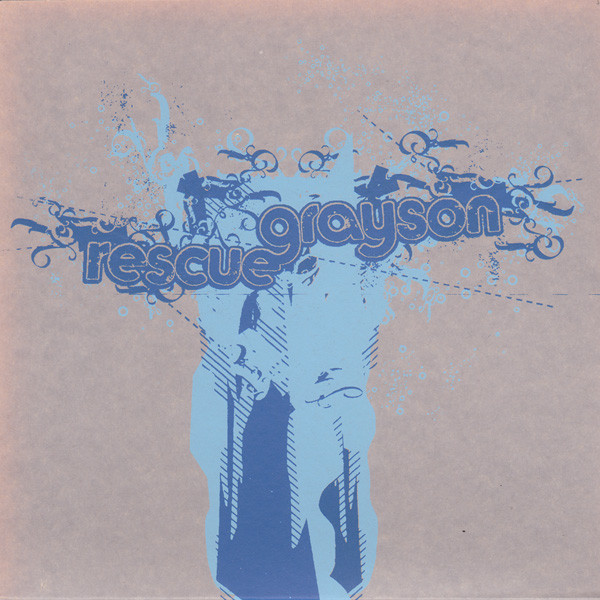Rescue / Grayson