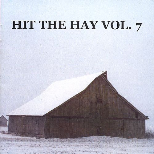 Hit The Hay Vol. 7