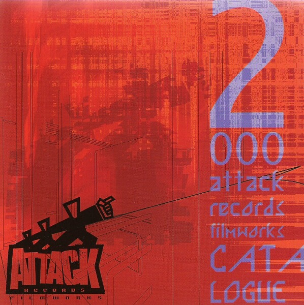 Attack Records And Filmworks Catalogue 2000