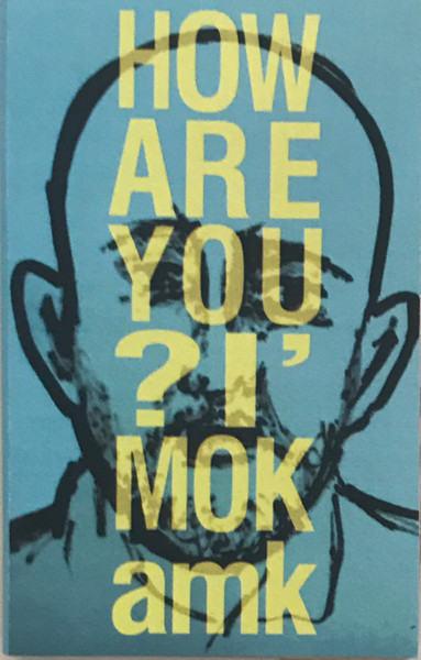 How Are You? I'm OK
