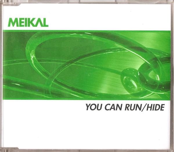 You Can Run/Hide