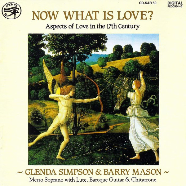 Now, What Is Love? (Aspects Of Love In The 17th Century)