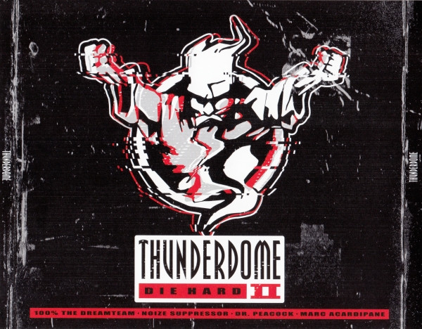 Thunderdome - Die Hard II