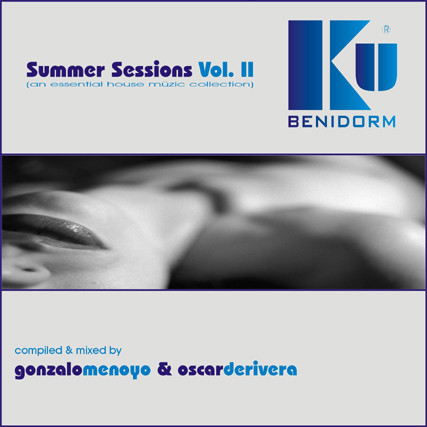 Summer Sessions Vol. II (An Essential House Müzic Collection)