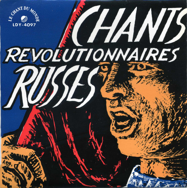 Chants Révolutionnaires Russes