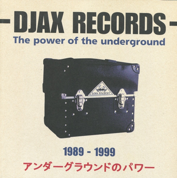 The Power Of The Underground - 1989-1999