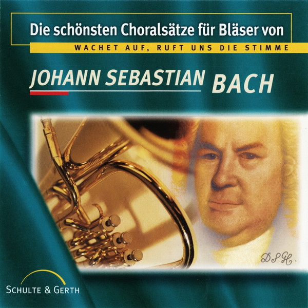 Wachet Auf, Ruft Uns Die Stimme (Die Schönsten Choralsätze Für Bläser Von Johann Sebastian Bach)