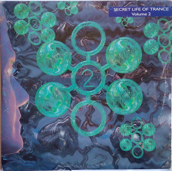 The Secret Life Of Trance (Volume 2)